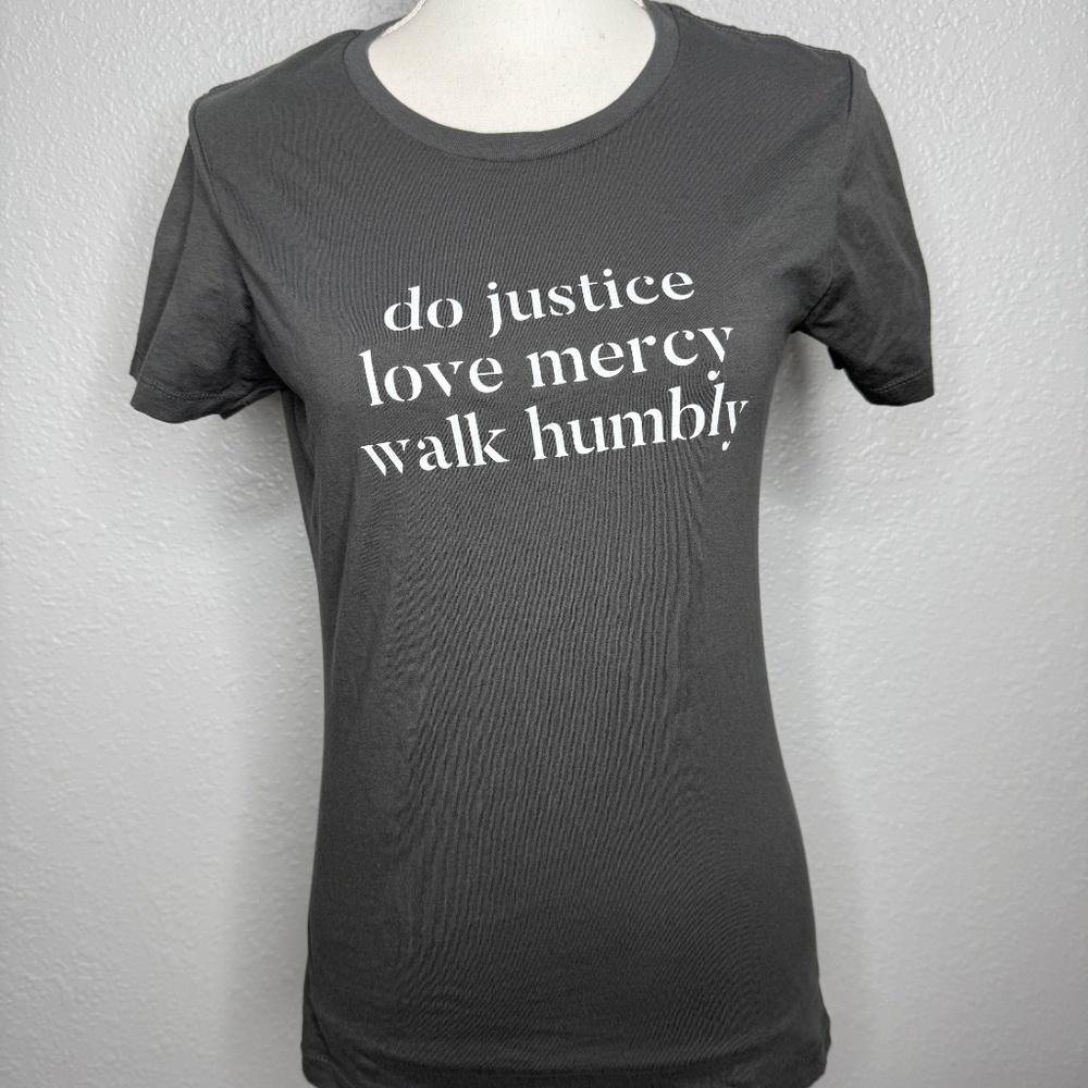 Next Level Apparel Gray T-shirt -do justice love mercy walk humbly ‎ size -cp
